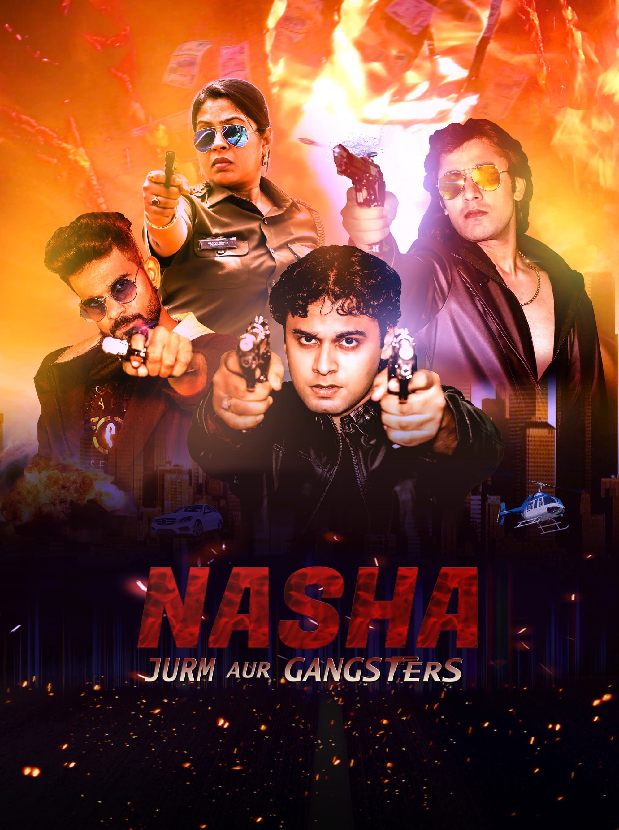 Nasha Jurm aur Gangsters